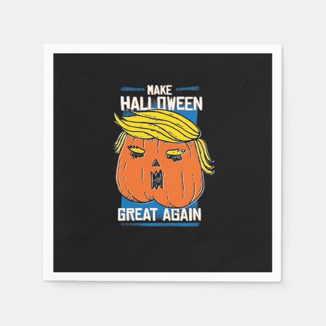 Trumpkin Make Halloween Great Again Napkin (Front)