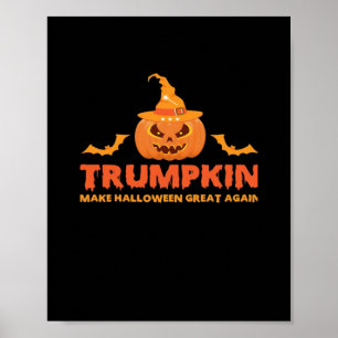 Trumpkin Make Halloween Great Again Poster