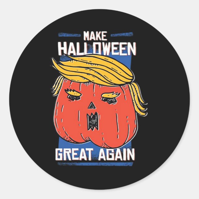 Trumpkin Make Halloween Great Again Pumpkin Classic Round Sticker (Front)