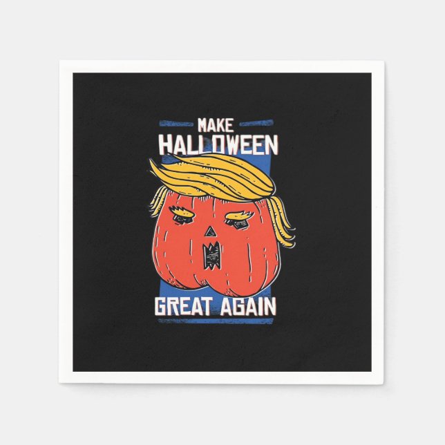 Trumpkin Make Halloween Great Again Pumpkin Napkin (Front)
