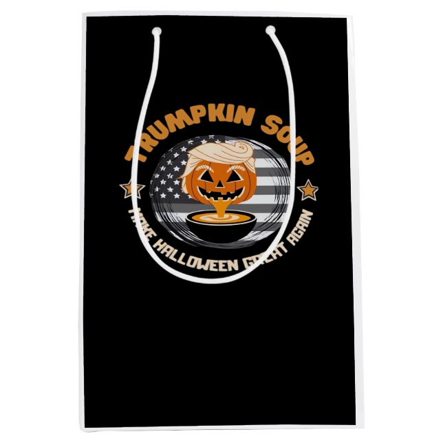 Trumpkin Make Halloween Great Again Pumpkin Soup F Medium Gift Bag (Front)
