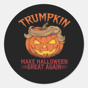 Trumpkin Make Halloween Great Again - Sarcastic Sa Classic Round Sticker
