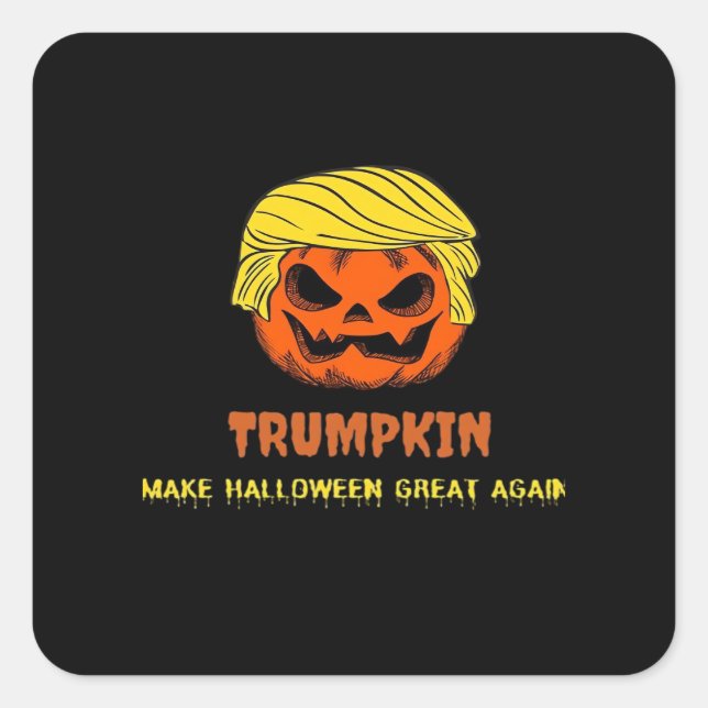 Trumpkin Make Halloween Great Again Short Funny Ha Square Sticker (Front)
