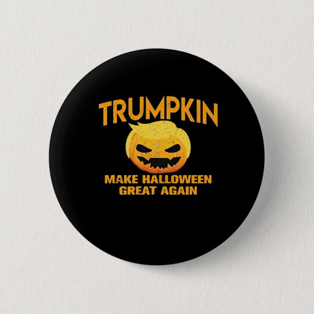 Trumpkin Make Halloween Great Again – Sloth Parody 6 Cm Round Badge (Front)