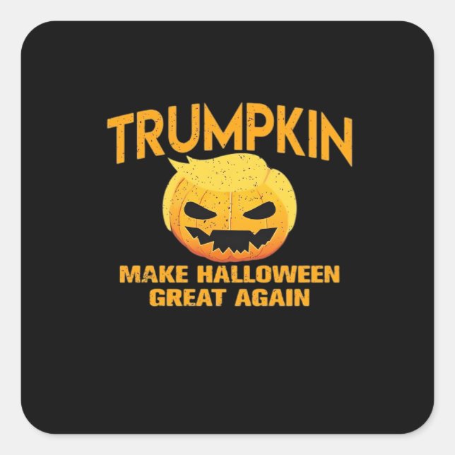Trumpkin Make Halloween Great Again – Sloth Parody Square Sticker (Front)