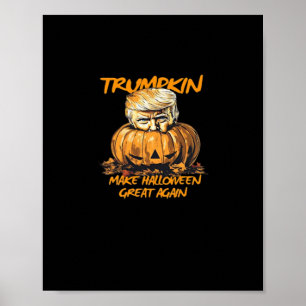 Trumpkin Make Halloween Great Again – Spooky Autum Poster
