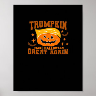 Trumpkin Make Halloween Great Again – Spooky Polit Poster