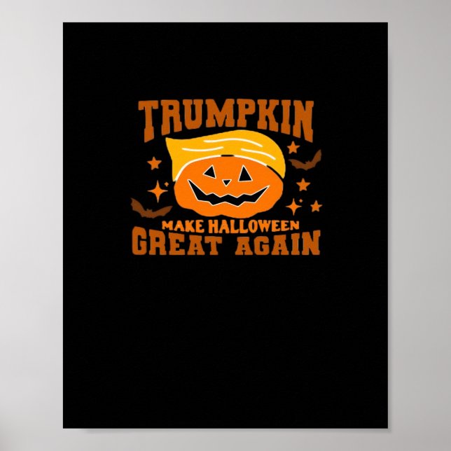 Trumpkin Make Halloween Great Again – Spooky Polit Poster (Front)