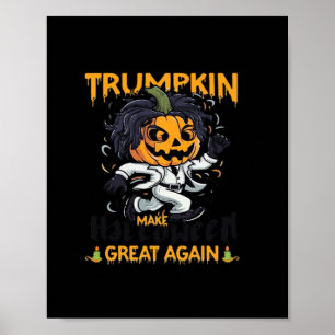 Trumpkin Make Halloween Great Again  Trumpkin Cost Poster