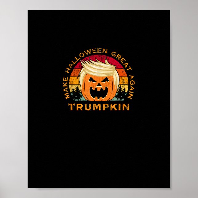 Trumpkin Make Halloween Great Again Vintage Poster (Front)