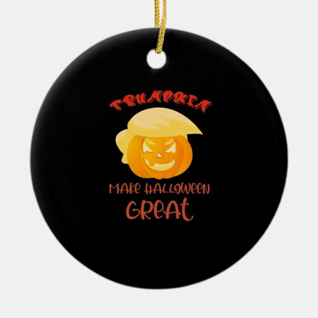 Trumpkin Make Halloween Great Classic Ceramic Tree Decoration (Front)