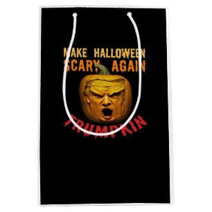 Trumpkin Make Halloween Scary Again – Funny Donald Medium Gift Bag