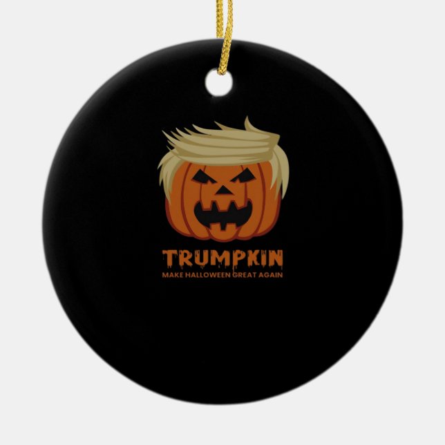 Trumpkin – Make Halloweens Great Again Funny Pumpk Ceramic Tree Decoration (Front)