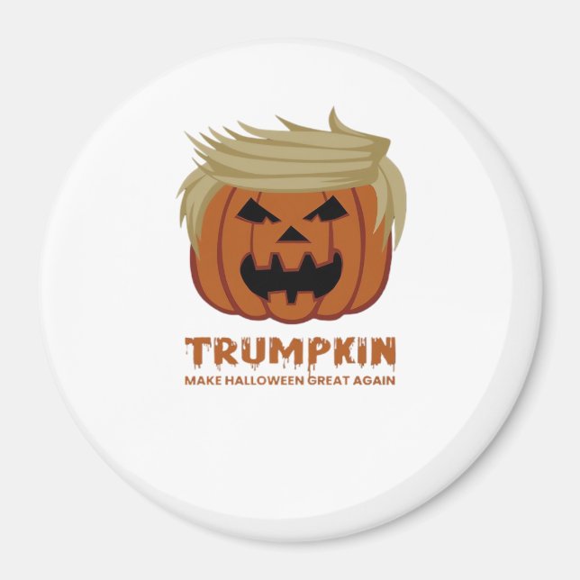 Trumpkin – Make Halloweens Great Again Funny Pumpk Magnet (Front)