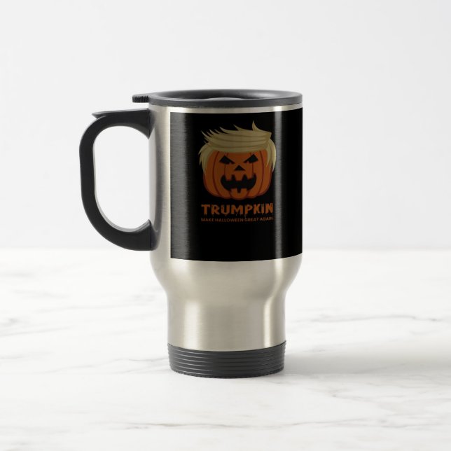 Trumpkin – Make Halloweens Great Again Funny Pumpk Travel Mug (Left)