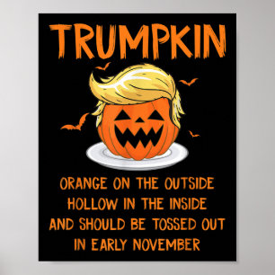 Trumpkin Orange On The Outside Anti-trump Hallowee Poster