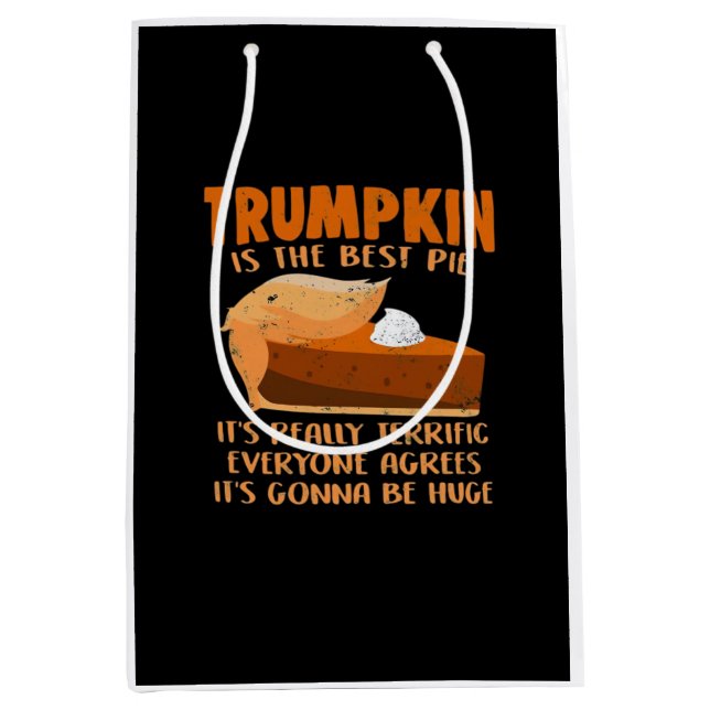 Trumpkin Pie Funny Design - Thanksgiving Party Hol Medium Gift Bag (Front)