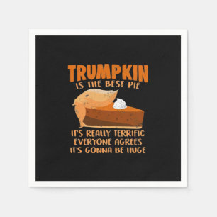 Trumpkin Pie Funny Design - Thanksgiving Party Hol Napkin