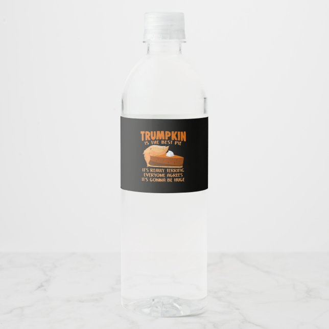 Trumpkin Pie Funny Design - Thanksgiving Party Hol Water Bottle Label (Front)