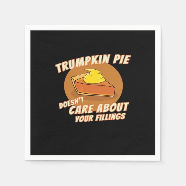 Trumpkin Pie Make Halloween Great Again Trumpkin P Napkin (Front)
