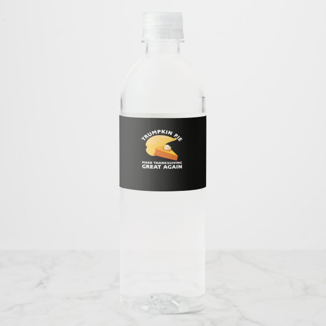 Trumpkin Pie Make Thanksgiving Great Again, Turkey Water Bottle Label (Front)
