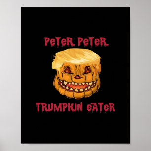 Trumpkin Pumpkin Eater Classic Poster