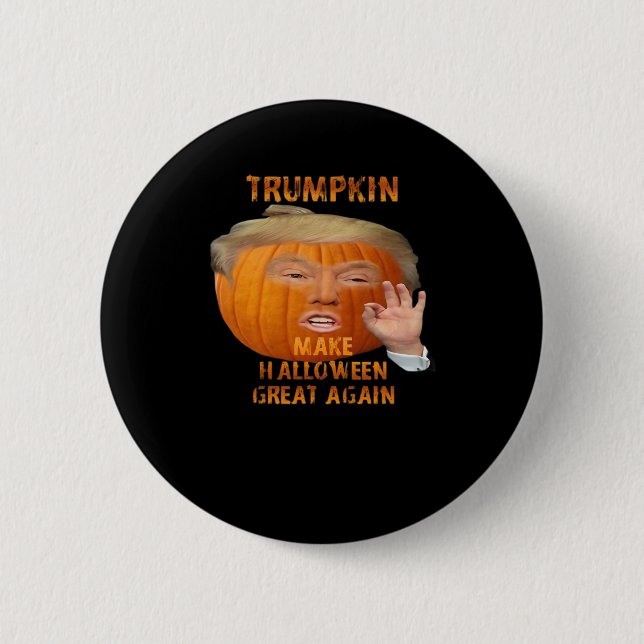 Trumpkin Pumpkin Make Halloween Great Again  6 Cm Round Badge (Front)