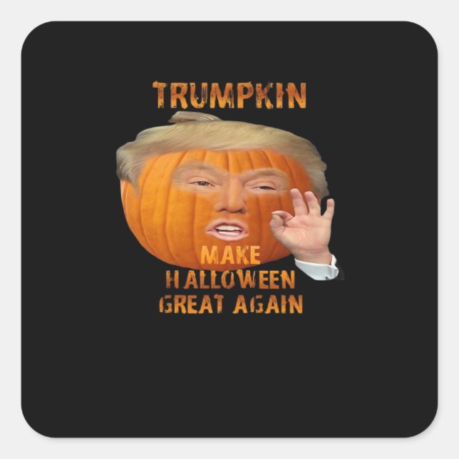 Trumpkin Pumpkin Make Halloween Great Again  Square Sticker (Front)
