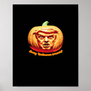 Trumpkin Scary Halloween Pumpkin Best Art Design C Poster