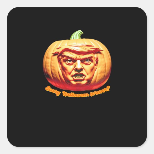 Trumpkin Scary Halloween Pumpkin Best Art Design C Square Sticker (Front)