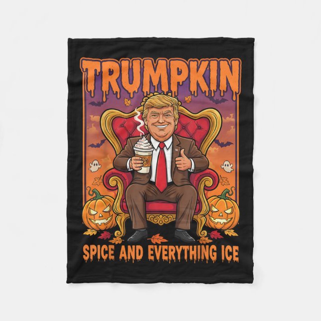 Trumpkin Sce And Everything Ice Thanksgiving Fall  Fleece Blanket (Front)
