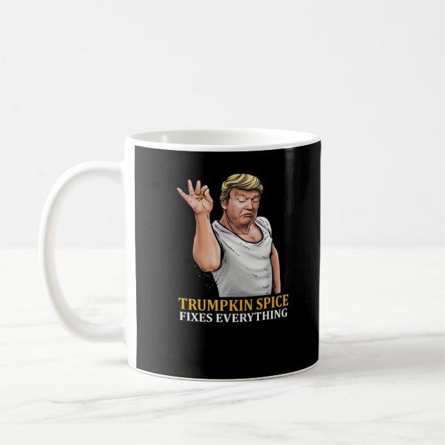 Trumpkin Spice Fixes Everything  Coffee Mug (Left)