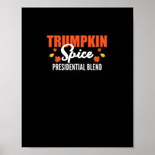 Trumpkin Spice Halloween Thanksgiving Funny Poster