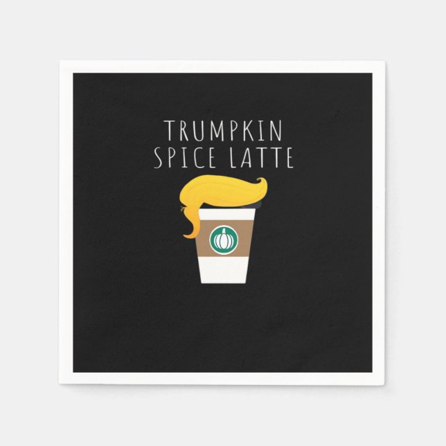 Trumpkin Spice Latte Funny Donald Joke Pumpkin Spi Napkin (Front)