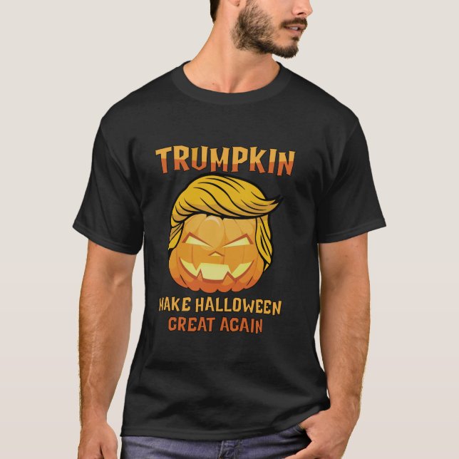 Trumpkin Trump Jack O Lantern Make Halloween Great T-Shirt (Front)