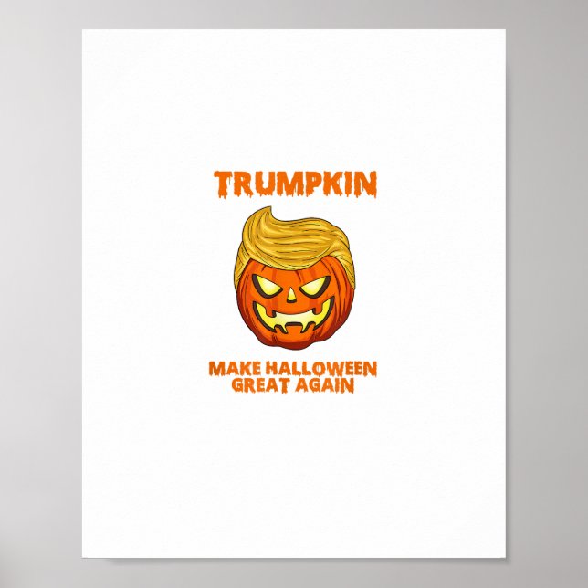 Trumpkin Usa Make Halloween Great Again Funn Poster (Front)