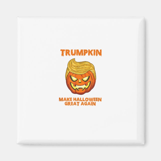 Trumpkin Usa Make Halloween Great Again Funny Magnet (Front)