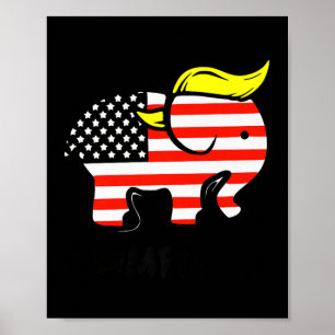 Trumplican Funny Trump Republican Usa Flag Elepgan Poster