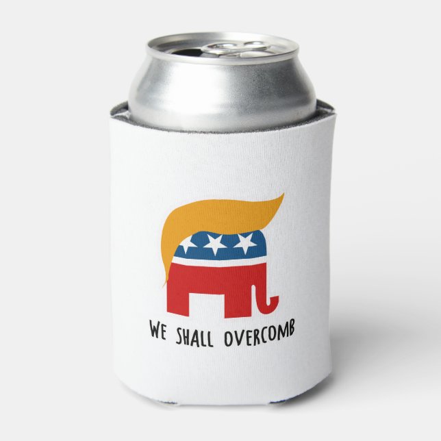 Trumplican - We Shall Overcomb Can Cooler (Can Front)