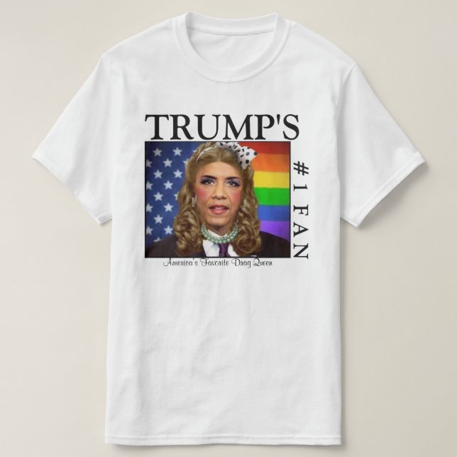 "TRUMP'S #1" T-Shirt (Design Front)