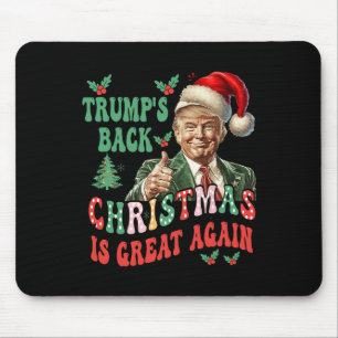 Trump's Back Christmas Is Great Again Funny Trump Mouse Mat