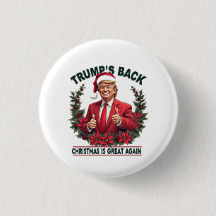 Trump's Back Christmas Is Great Again Santa 3 Cm Round Badge