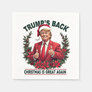 Trump's Back Christmas Is Great Again Santa Napkin