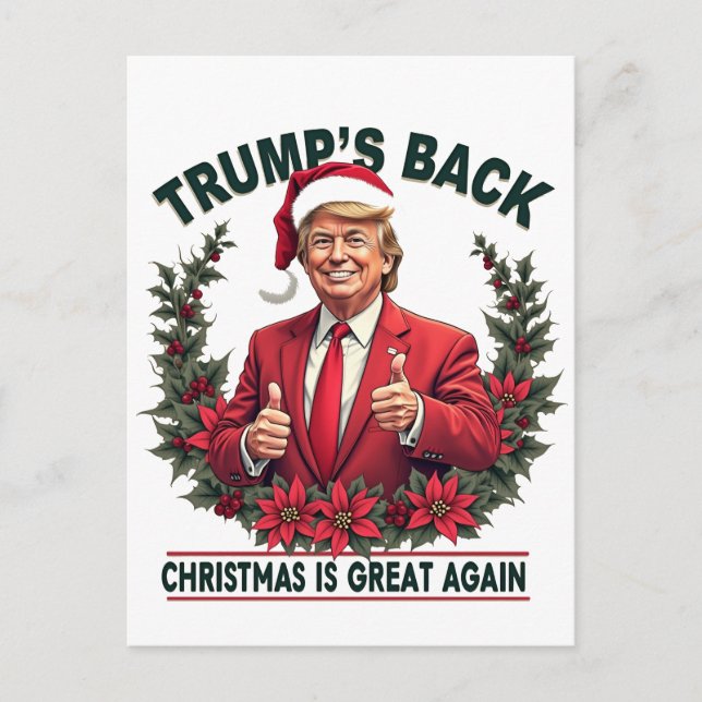 Trump's Back Christmas Is Great Again Santa Postcard (Front)