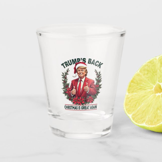 Trump's Back Christmas Is Great Again Santa Shot Glass (Front)