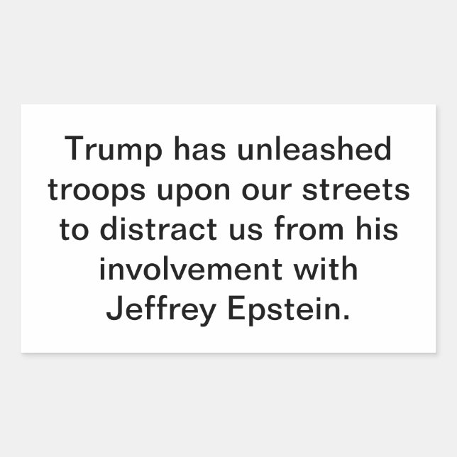 Trump's Epstein Distraction Hankamer Artjunkhaus  Rectangular Sticker (Front)