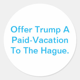 Trump's Hague Vacation Hankamer Artjunkhaus Comic Classic Round Sticker