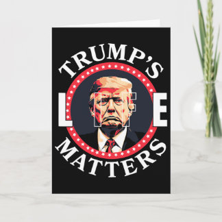 Trump's Life Problems Political Support For Donald Card