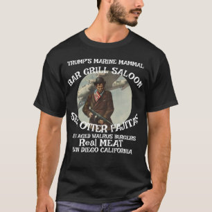 Trump's Marine Mammal Grill Sea Otter Fajitas T-Shirt
