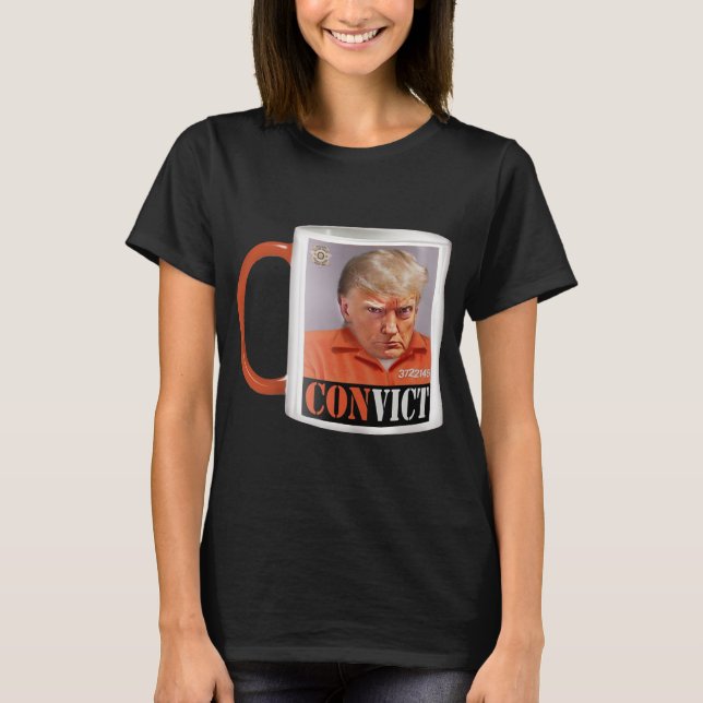 Trump's MUG-Shot— T-Shirt (Front)